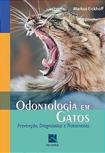 Livro Odontologia em Gatos  ***  Eickhoff