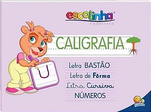 Sistema De Caligrafia Escolinha Todo Todolivro