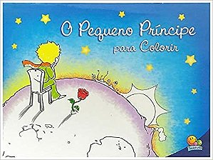 Pequeno Principe para Colorir, O - Todolivro