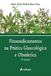 Livro Fitomedicamentos Na Pratica Ginecologica e Obstetrica - Lima