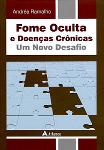 Livro Fome Oculta e Doenças Crônicas: Um Novo Desafio