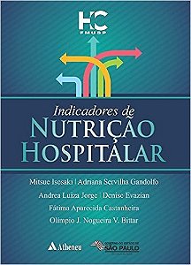 Livro Indicadores de Nutricao Hospitalar - Isosaki/grandolfo/jo