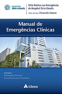 Livro Manual de Emergências Clínicas - Ganem - Atheneu