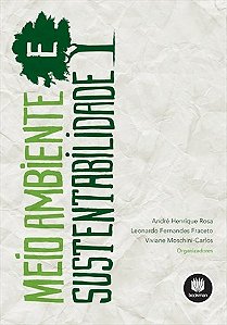 Livro Meio Ambiente e Sustentabilidade - Rosa/fraceto/moschin