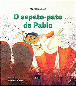 Livro Sapato-pato De Pablo, O - Edicoes sm