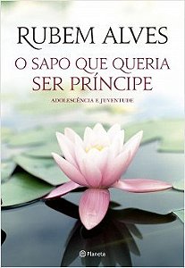 Livro O sapo Que Queria Ser Príncipe:  2ª Edição - Alves - Planeta