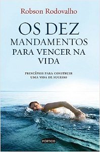 Livro Dez Mandamentos para Vencer Na Vida, os - Rodovalho