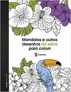 Livro Mandalas e Outros Desenhos da Selva Para Colorir - Junior - Planeta