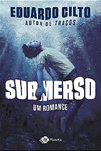 Livro Submerso Um Romance - Cilto - Outro Planeta