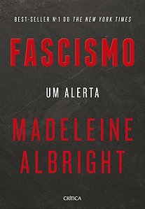 Livro Fascismo - Um Alerta - Albrigth