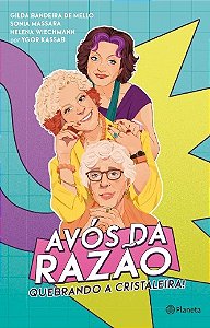 Livro Avos da Razao: Quebrando a Cristaleira! - Mello