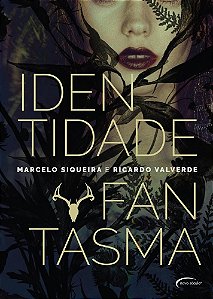 Livro Identidade Fantasma - Siqueira/valverde