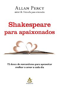Livro Shakespeare para Apaixonados - Percy - Sextante