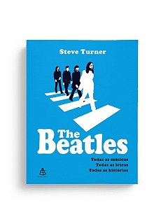 Livro The Beatles - Turner - Sextante