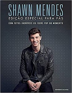 Livro Shawn Mendes: Edição Especial Para Fãs - Croft - Sextante
