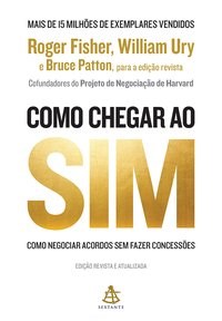 Livro Como Chegar ao Sim  - Fisher - Sextante