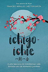Livro Ichigo-ichie - Miralles/garcia