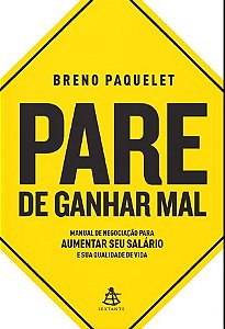 Livro Pare de Ganhar Mal - Paquelet