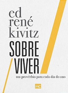 Livro Sobre / Viver: 365 Fragmentos de Sabedoria dos Proverbios - Kivitz