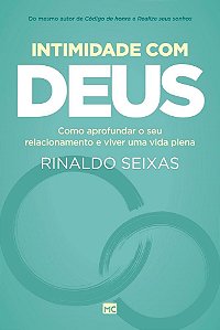 Livro Intimidade com Deus - Seixas