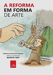 Livro Reforma em Forma de Arte, A - Nati