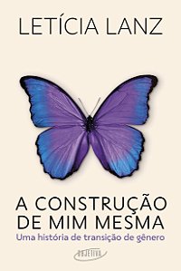 Livro Construcao de Mim Mesma, A - Lanz