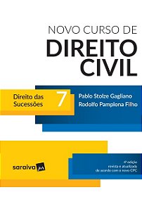 Livro Novo Curso de Direito Civil - Direito das Sucessoes - Vol. 7 - Gagliano/pamplona Fi