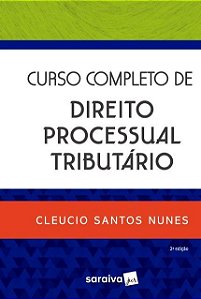 Livro Curso Completo De Direito Processual Tributário - Nunes