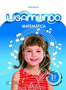 Livro Ligamundo Matematica - 1 ano - Reame - Saraiva