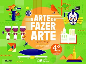 Livro Arte de Fazer Arte - 4 ano - Haddad - Saraiva