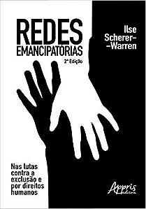 Livro Redes Emancipatorias: Nas Lutas contra a Exclusao e por Direitos Humanos - Scherer-warren