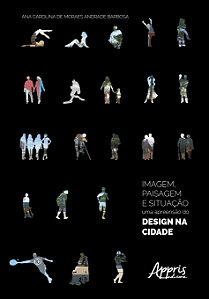 Livro Imagem, Paisagem e Situacao : a Apreensao do Design Na Cidade - Barbosa
