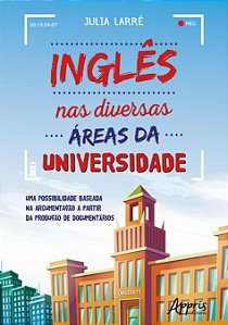 Livro Ingles Nas Diversas Areas da Universidade: Uma Possibilidade Baseada Na arg - Larre