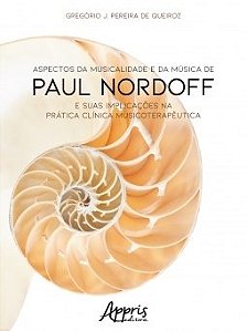 Livro Aspectos da Musicalidade e da Música de Paul Nordoff - Queiroz