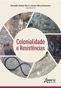 Livro Colonialidade e Resistencias - Fleuri/olmo-extremer