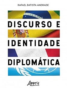 Livro Discurso e Identidade Diplomatica - Andrade