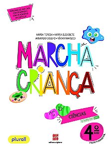 Livro Marcha Criança Ciências 4 ano - Teresa - Scipione