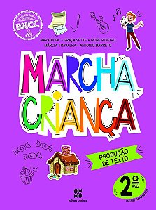 Livro Marcha Criança Produção de Texto 2 Ano -  Bital - Scipione