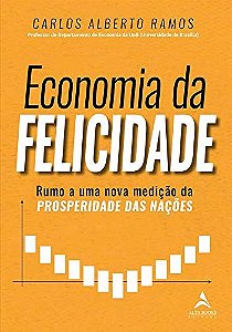 Livro Economia da Felicidade - Ramos