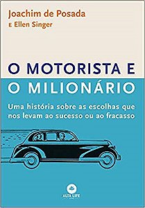 Livro Motorista e o Milionario, O - Singer /posada