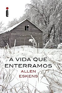 Livro Vida Que Enterramos, A - Intrinseca