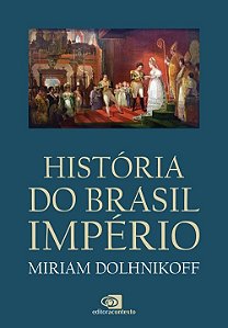 Livro Historia do Brasil Imperio - Dolhnikoff
