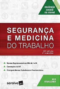 Livro Segurança e Medicina do Trabalho - Saraiva