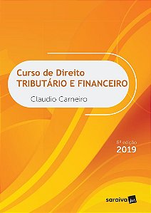 Livro Curso De Direito Tributário E Financeiro - Carneiro