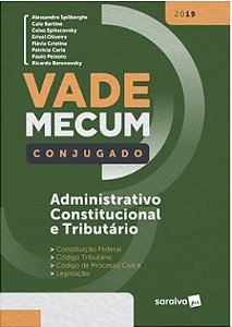 Livro VADE MECUM CONJUGADO ADMINISTRATIVO, CONSTITUCIONAL E TRIBUTARIO - EDITORA SARAIVA