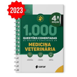 Livro 1000 Questões Comentadas de Provas e Concursos em Medicina Veterinária - Editora Sanar