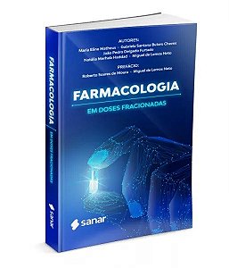 Livro Farmacologia em Doses Fracionadas - Matheus - Sanar