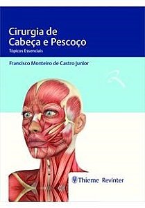 Livro Cirurgia de Cabeça e Pescoço - Castro - Revinter