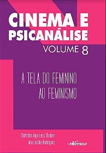 Livro - Cinema e Psicanalise - Vol. 08 - Rodrigues