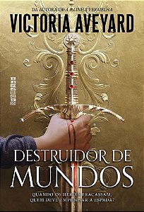 Livro Destruidor de Mundos - Aveyard